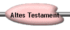 Altes Testament