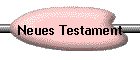 Neues Testament